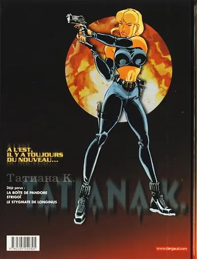 Verso de l'album Tatiana K. Tome 3 Le stygmate de Longinus