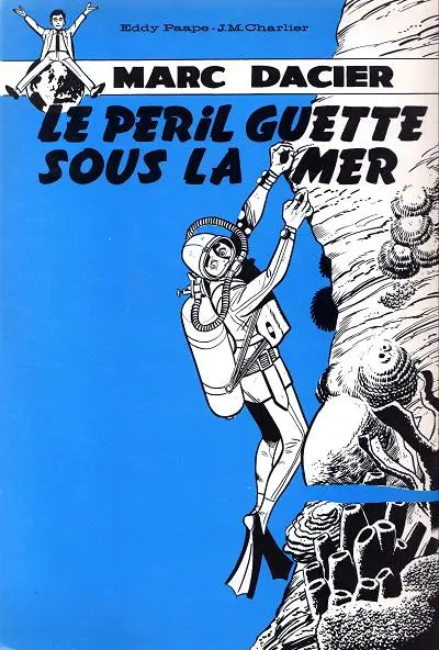 Verso de l'album Marc Dacier Tome 5 Le péril guette sous la mer