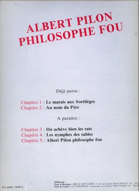 Verso de l'album Albert Pilon philosophe fou Tome 2 Au nom du père