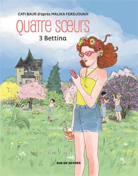 Quatre soeurs Tome 3 Bettina