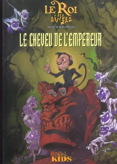 Le Roi des singes Le cheveu de l'empereur