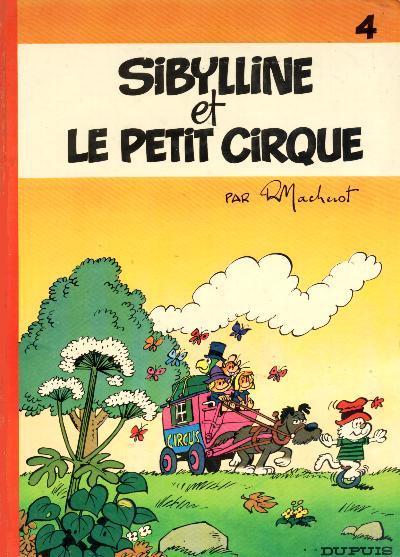 Couverture de l'album Sibylline - Dupuis Tome 4 Sibylline et le petit cirque