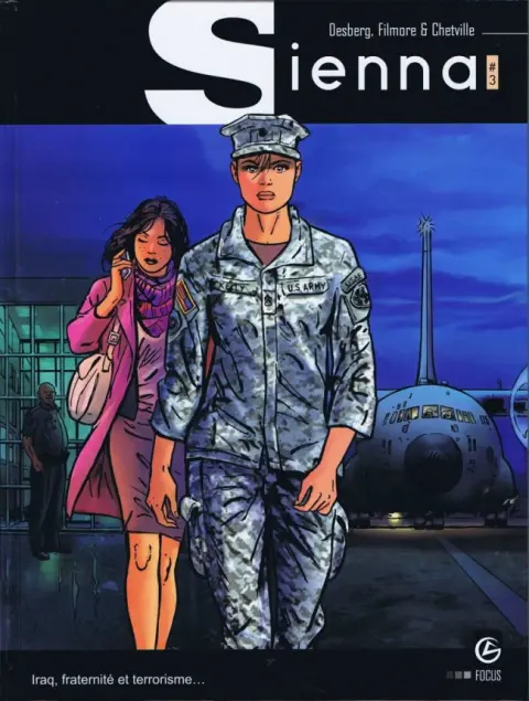Sienna Tome 3 Iraq, fraternité et terrorisme...
