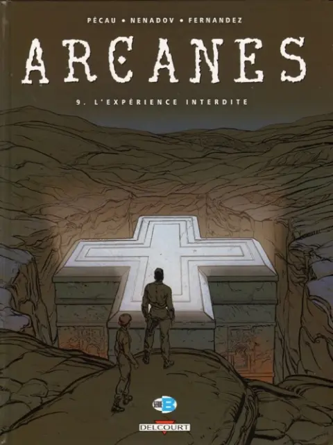 Arcanes 9 L'expérience interdite