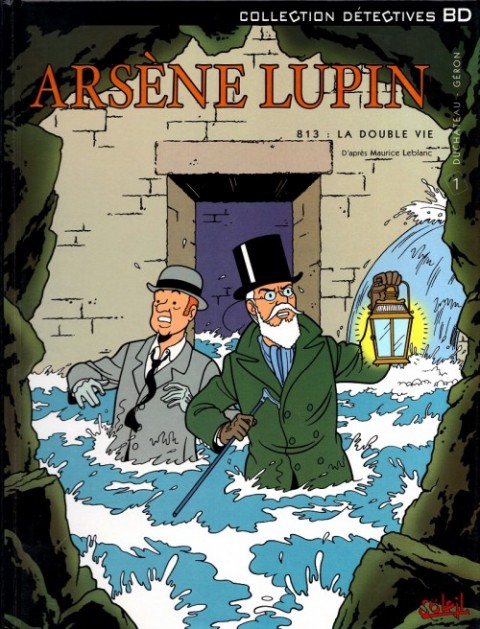 Arsène Lupin Soleil Tome 1 813: La double vie