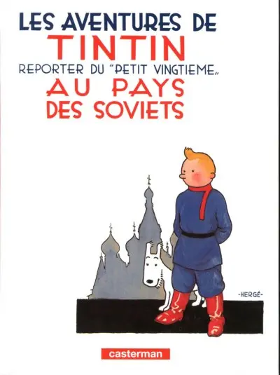 Tintin Tome 1 Tintin au pays des Soviets