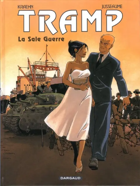 Tramp Tome 8 La sale guerre