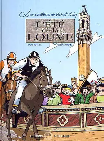 Les aventures de Vick et Vicky Tome 7 L'été de la Louve