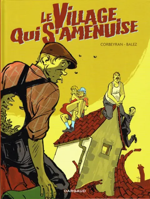 Le Village qui s'amenuise