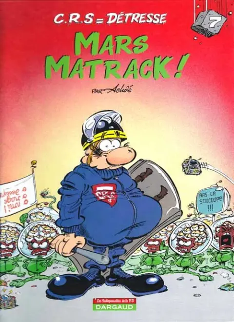 CRS = Détresse Tome 7 Mars Matrack !