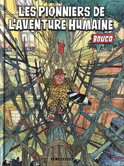 Couverture de l'album Les Pionniers de l'aventure humaine