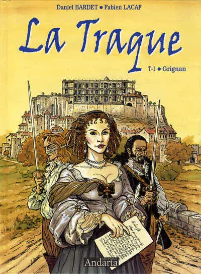 Couverture de l'album La traque Tome 1 Grignan