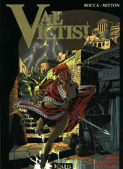 Couverture de l'album Vae Victis ! Tome 1 Ambre, le banquet de Crassus