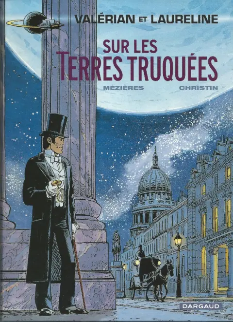 Couverture de l'album Valérian Tome 7 Sur les terres truquées