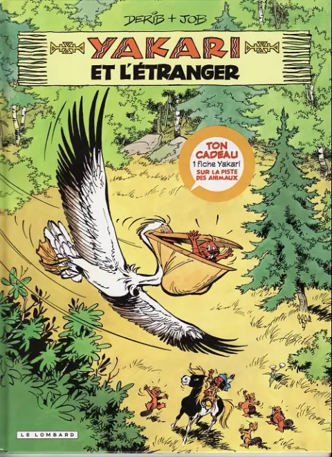 Couverture de l'album Yakari Tome 7 Yakari et l'étranger