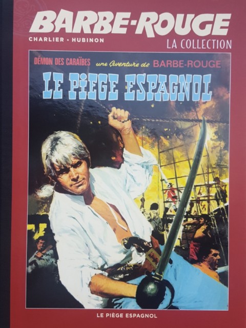 Couverture de l'album Barbe-Rouge La collection Tome 8 Le Piège Espagnol