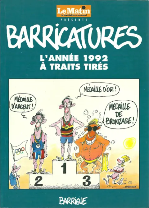Barricatures Tome 12 L'Année 1992 à traits tirés
