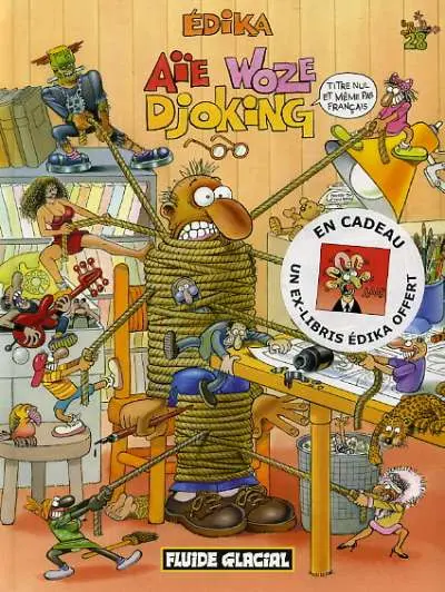Édika Tome 28 Aïe Woze Djoking