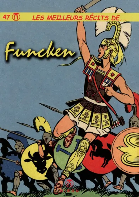 Les meilleurs récits de... Tome 47 Funcken