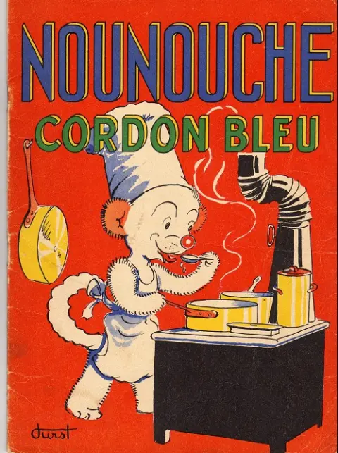 Nounouche Tome 17 Nounouche cordon bleu