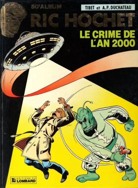 Ric Hochet Tome 50 Le crime de l'an 2000