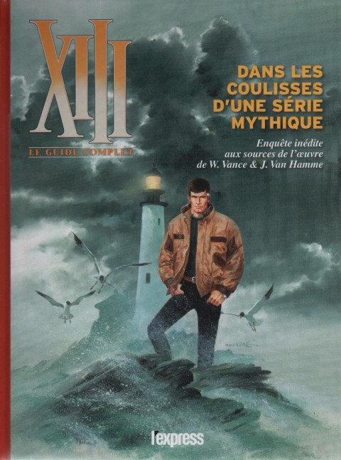 Couverture de l'album XIII Le guide complet - Dans les coulisses d'une série mythique