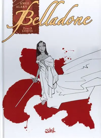 Belladone Tome 3 Louis