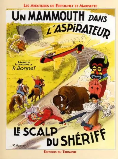 Fripounet et Marisette P.B.D.I. Un mammouth dans l'aspirateur - Le scalp du shériff