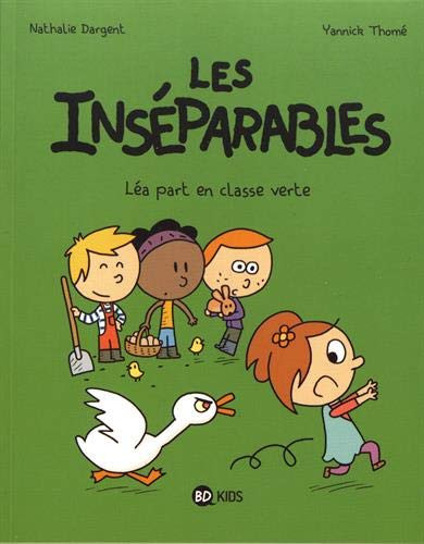 Couverture de l'album Les Inséparables Tome 4 Léa part en classe verte