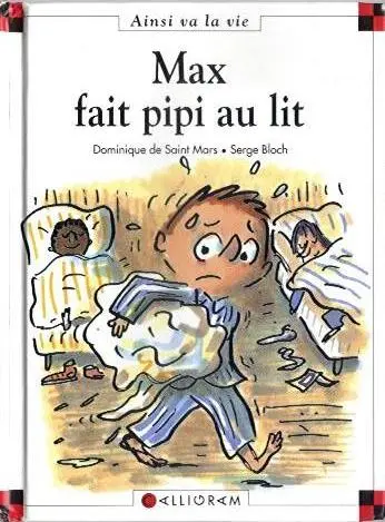 Ainsi va la vie Tome 59 Max fait pipi au lit