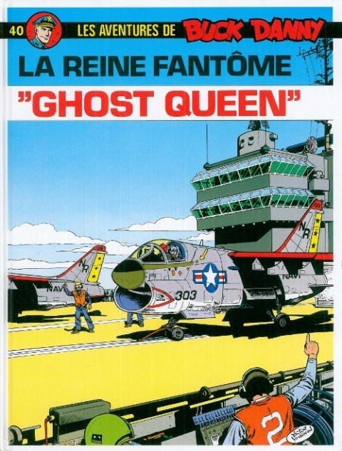 Couverture de l'album Buck Danny Tome 40 La reine fantôme Ghost Queen