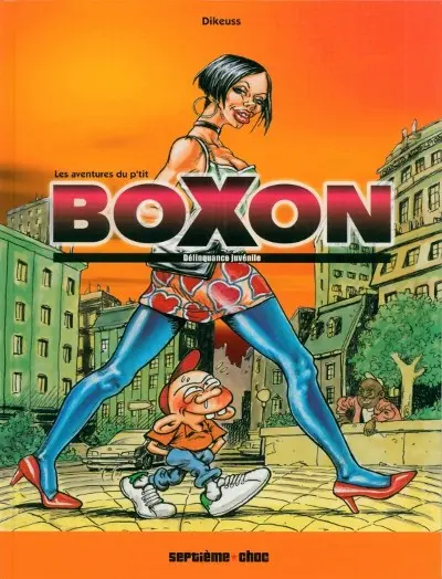 Les aventures du p'tit Boxon