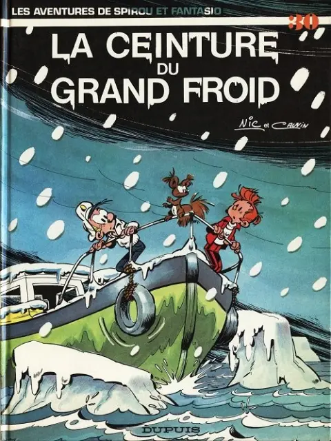 Spirou et Fantasio Tome 30 La ceinture du grand froid