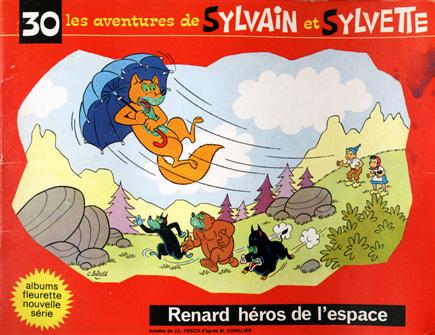 Couverture de l'album Sylvain et Sylvette Tome 30 Renard héros de l'espace