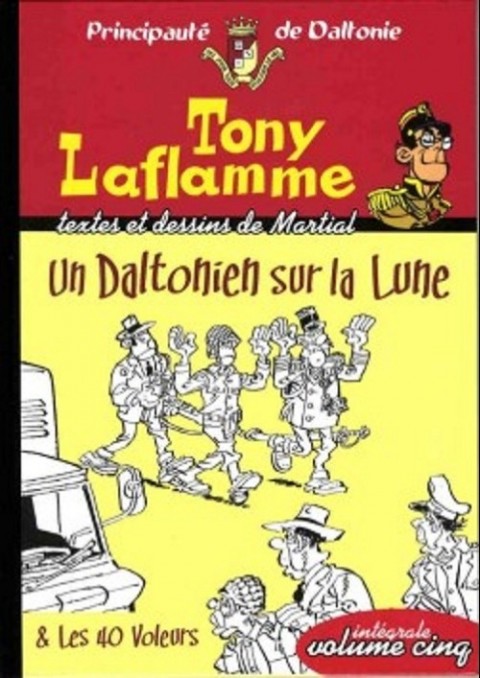Couverture de l'album Tony Laflamme Volume 5 Un daltonien sur la lune & Tony et les 40 voleurs
