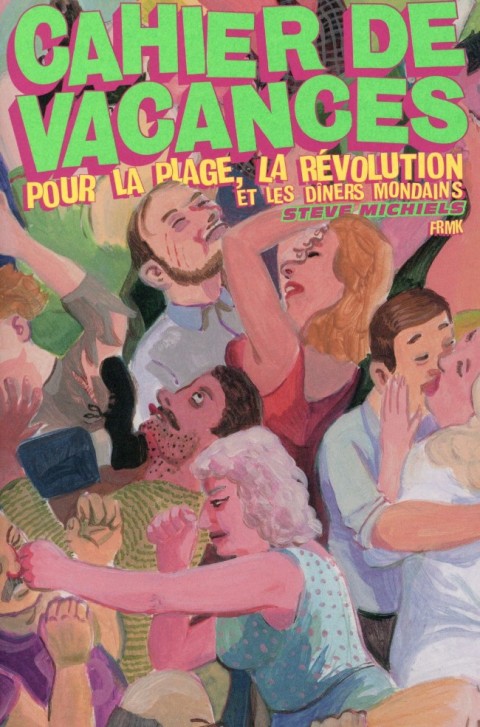 Couverture de l'album Cahier de vacances pour la plage, la révolution et les dîners mondains