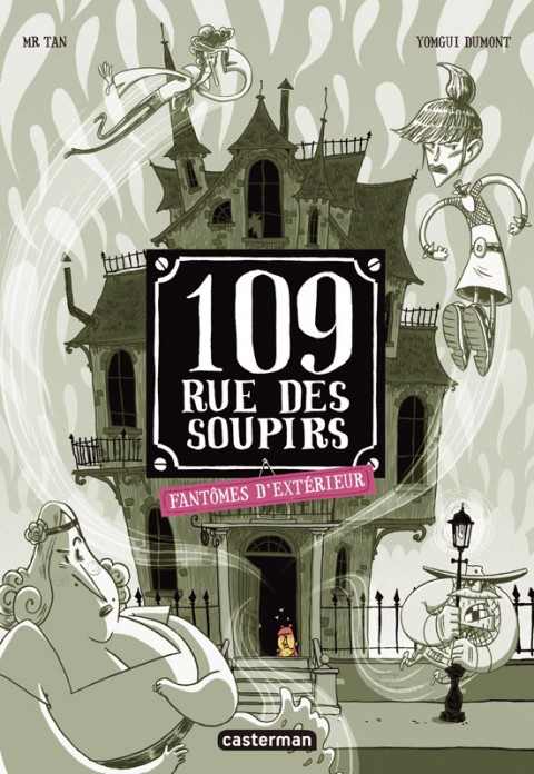 Couverture de l'album 109 Rue des Soupirs 3 Fantômes d'Extérieur