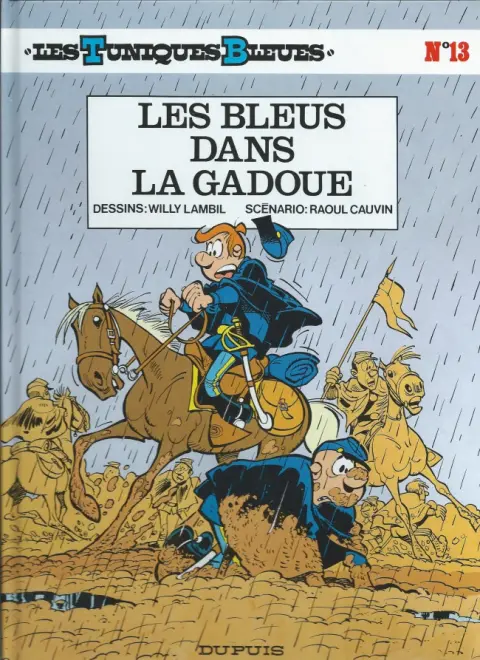Couverture de l'album Les Tuniques Bleues Tome 13 Les bleus dans la gadoue