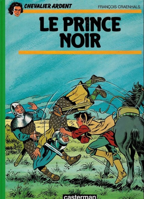 Couverture de l'album Chevalier Ardent Tome 1 Le prince noir