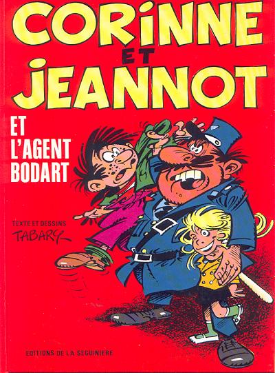 Corinne et Jeannot Tome 2 et l'agent Bodart