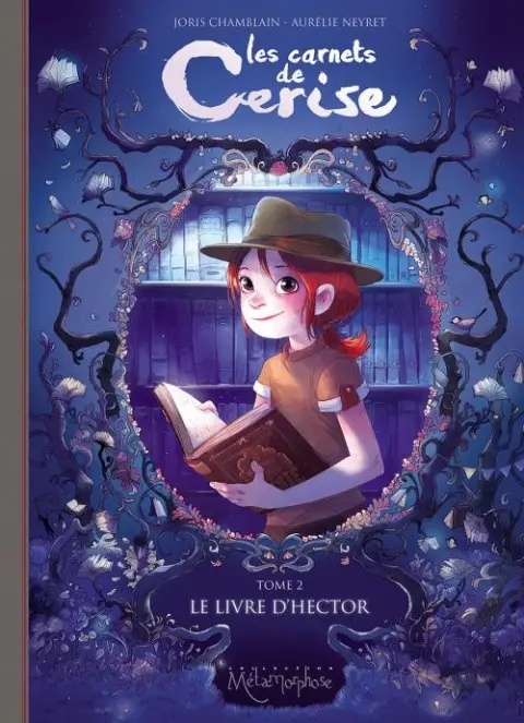 Les Carnets de Cerise Tome 2 Le Livre d'Hector