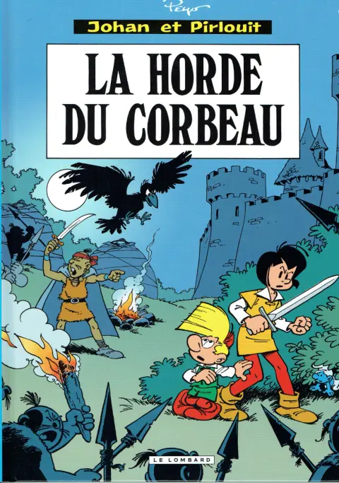 Couverture de l'album Johan et Pirlouit Tome 14 La horde du corbeau