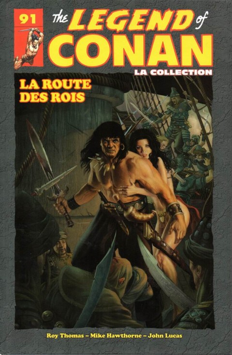 Couverture de l'album The Savage Sword of Conan - La Collection Tome 91 La Route des Rois