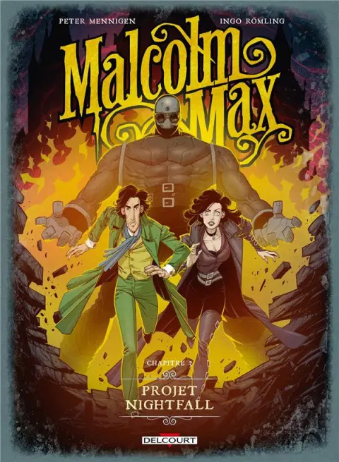 Malcolm Max Tome 3 Projet Nightfall