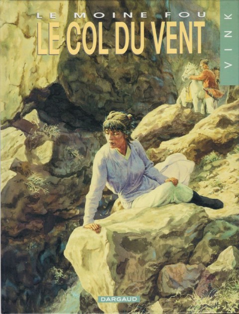 Couverture de l'album Le Moine fou Tome 4 Le col du vent