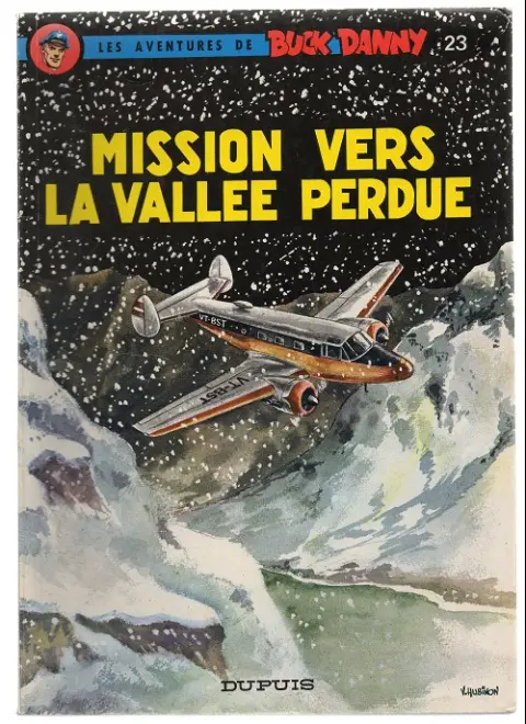 Couverture de l'album Buck Danny Tome 23 Mission vers la vallée perdue