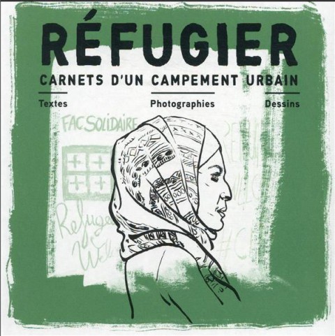 Couverture de l'album Réfugier Carnets d'un campement urbain