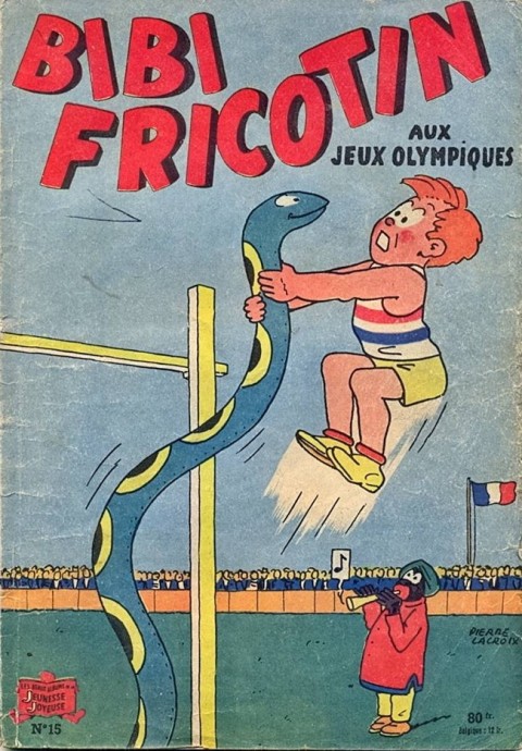 Couverture de l'album Bibi Fricotin 2e Série - Societé Parisienne d'Edition Tome 15 Bibi Fricotin aux Jeux Olympiques