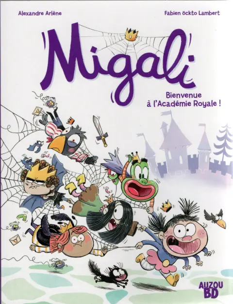 Migali 1 Bienvenue à l'Académie Royale !