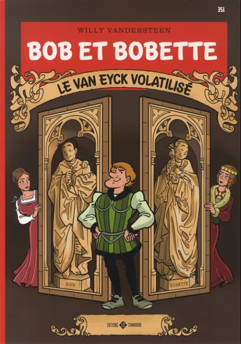 Bob et Bobette Tome 351 Le Van Eyck volatilisé